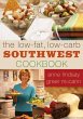 The Low-fat Low-carb Southwest Cookbook... - Bild 1