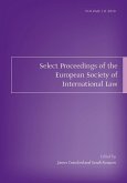Select Proceedings of the European Society of International Law, Volume 3, 2010 (eBook, PDF) Select Proceedings of the European Society of International Law, Volume 3, 2010 (eBook, PDF)