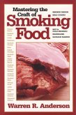 Mastering The Craft Of Smoking Food (eBook, ePUB)