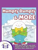 Humpty Dumpty & More (eBook, PDF)