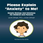 Please Explain Anxiety to Me! (eBook, ePUB)