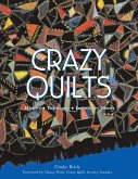 Crazy Shortcut Quilts by Marguerita Mcmanus, Sarah Raffuse: 9781440221149