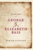 Letters of George and Elizabeth Bass (eBook, ePUB)