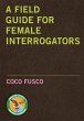 A Field Guide for Female Interrogators... - Bild 1