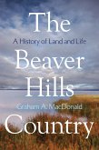 Beaver Hills Country (eBook, ePUB) Beaver Hills Country (eBook, ePUB)