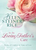 In the Loving Father's Care (eBook, ePUB) In the Loving Father's Care (eBook, ePUB)