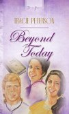 Beyond Today (eBook, ePUB)