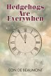 Hedgehogs are Everywhen (eBook, ePUB) - Bild 1