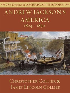 Andrew Jackson's America (eBook, ePUB) - Collier, Christopher