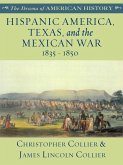 Hispanic America, Texas, and the Mexican War (eBook, ePUB)