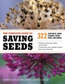 The Complete Guide to Saving Seeds (eBook, ePUB)