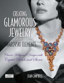 Creating Glamorous Jewelry with Swarovski Elements (eBook, ePUB)