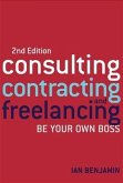 Consulting, Contracting and Freelancing (eBook, ePUB)