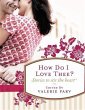 How Do I Love Thee? (eBook, ePUB) - Bild 1