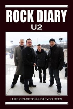 Rock Diary: U2 (eBook, ePUB) - Rees, Dafydd