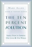 The Ten Percent Solution (eBook, ePUB)