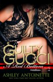 Guilty Gucci (eBook, ePUB)