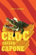 Croc Called Capone (eBook, ePUB) - Bild 1