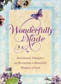 Wonderfully Made (eBook, ePUB) Wonderfully Made (eBook, ePUB)