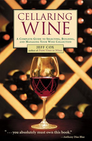 Cellaring Wine (eBook, ePUB) Cellaring Wine (eBook, ePUB)