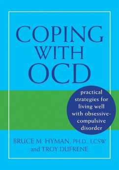 Coping with OCD (eBook, ePUB) - Hyman, Bruce M.