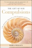 The Gift of Our Compulsions (eBook, ePUB) The Gift of Our Compulsions (eBook, ePUB)