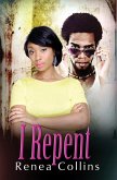 I Repent (eBook, ePUB)