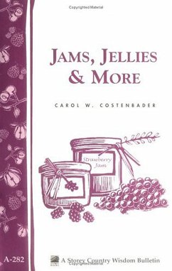 Jams, Jellies & More (eBook, ePUB) - Costenbader, Carol W.