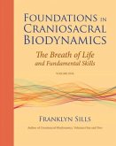 Foundations in Craniosacral Biodynamics, Volume One (eBook, ePUB)