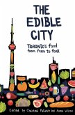 The Edible City (eBook, ePUB) The Edible City (eBook, ePUB)