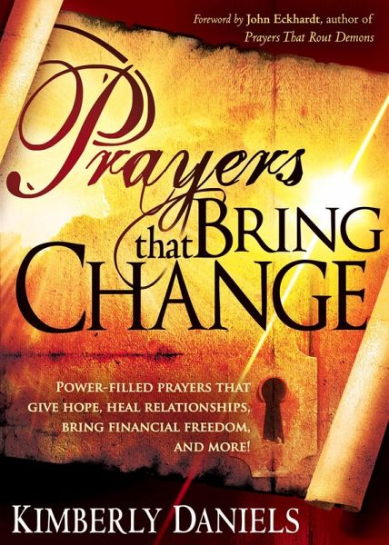 Prayers That Bring Change (eBook, ePUB)