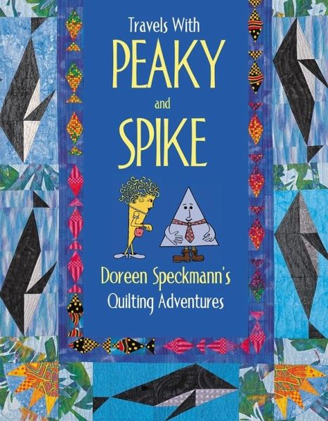 Travels with Peaky and Spike (eBook, PDF)
