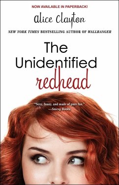The Unidentified Redhead (eBook, ePUB) - Clayton, Alice