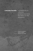 Concrete Toronto (eBook, ePUB)