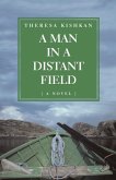 A Man in a Distant Field (eBook, ePUB)