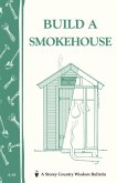 Build a Smokehouse (eBook, ePUB)