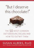 But I Deserve This Chocolate! (eBook, ePUB) But I Deserve This Chocolate! (eBook, ePUB)
