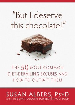 But I Deserve This Chocolate! (eBook, ePUB) - Albers, Susan