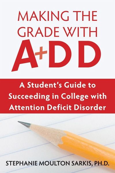 Making the Grade with ADD (eBook, ePUB) Making the Grade with ADD (eBook, ePUB)