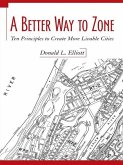 Better Way to Zone (eBook, ePUB)