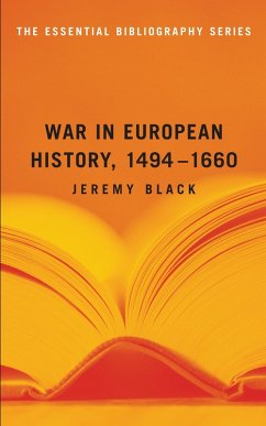 War in European History, 1494-1660 (eBook, ePUB) - Jeremy Black, Black