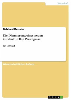 Die Dämmerung eines neuen interkulturellen Paradigmas (eBook, ePUB) - Deissler, Gebhard