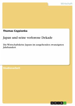 Japan und seine verlorene Dekade (eBook, ePUB) - Czypionka, Thomas