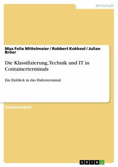 Die Klassifizierung, Technik und IT in Containerterminals (eBook, PDF)