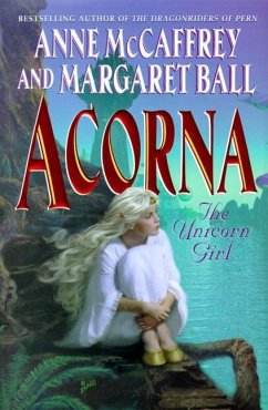 Acorna (eBook, ePUB) - Mccaffrey, Anne; Ball, Margaret