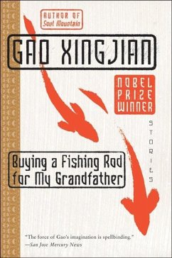 Buying a Fishing Rod for My Grandfather (eBook, ePUB) - Xingjian, Gao