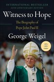 Witness to Hope (eBook, ePUB) Witness to Hope (eBook, ePUB)