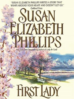 First Lady (eBook, ePUB) - Phillips, Susan Elizabeth