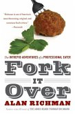 Fork It Over (eBook, ePUB)