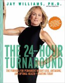 The 24-Hour Turnaround (eBook, ePUB) The 24-Hour Turnaround (eBook, ePUB)